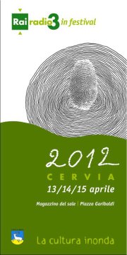Radio3 In Festival, a Cervia il 13, 14 e 15 aprile