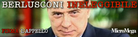 Berlusconi ineleggibile, superate le 200 mila firme!