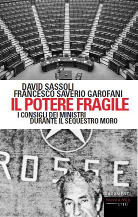 “Il Potere fragile” – di David Sassoli e Francesco Saverio Garofani