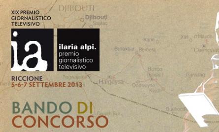 Premio Ilaria Alpi 2013. Riccione, 5-6-7 settembre
