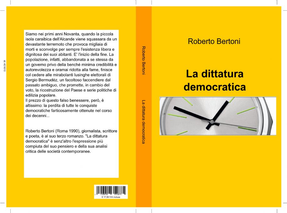 “La dittatura democratica” – di Roberto Bertoni