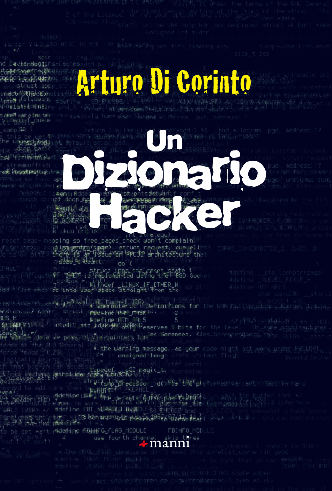 “Un dizionario hacker” – di Arturo Di Corinto