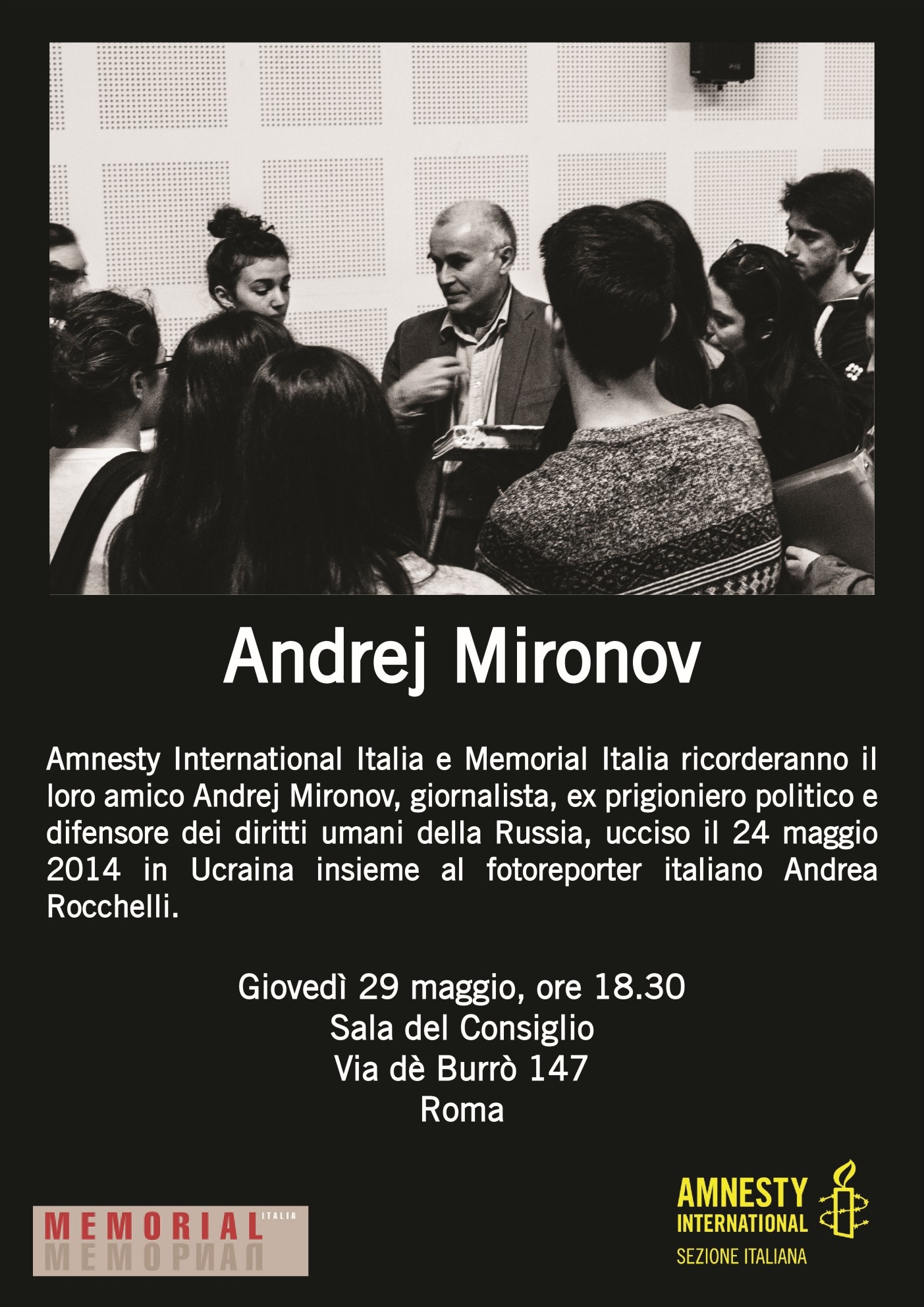 Amnesty International Italia e Memorial Italia ricordano il loro amico Andrej Mironov. Giovedì 29 maggio a Roma