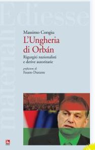 “L’Ungheria di Orban” – di Massimo Congiu