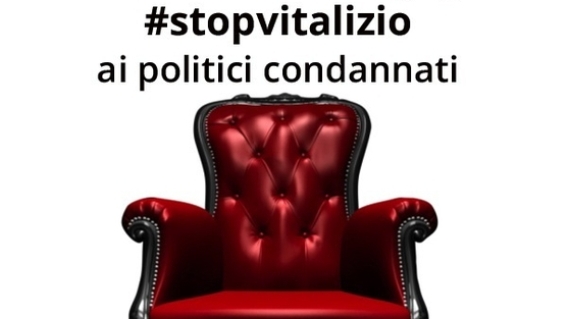 Ripristiniamo l’etica della politica: #stopvitalizio agli ex parlamentari condannati per mafia e corruzione