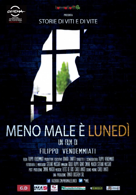 “Meno male è Lunedì” di Filippo Vendemmiati, in concorso al Festival Internazionale Film di Roma