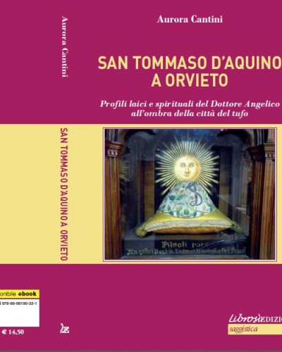 Librosì edizioni presenta il libro di Aurora Cantini:  “San Tommaso d’Aquino a Orvieto”