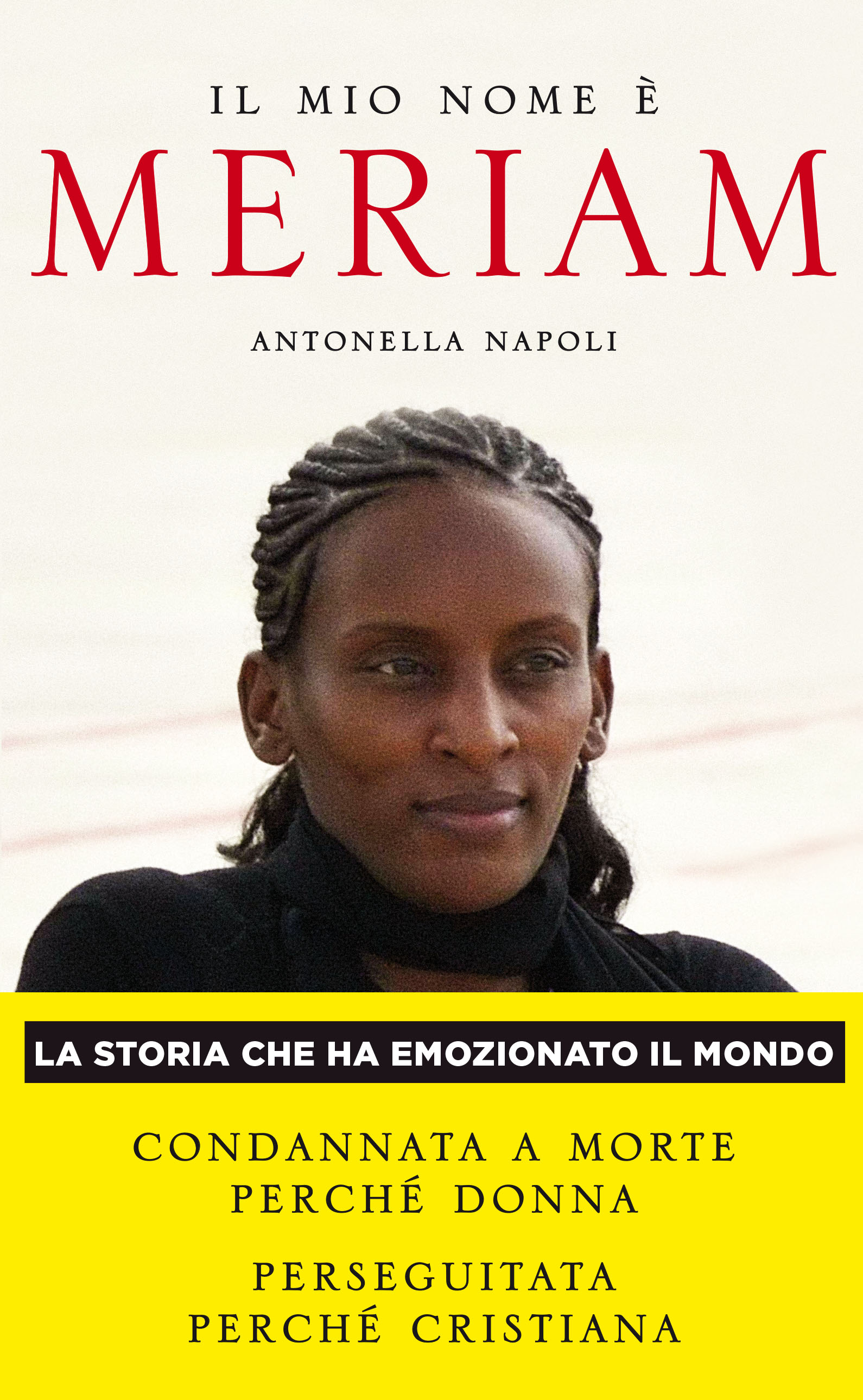 “Il mio nome è Meriam” di Antonella Napoli