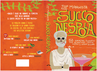 Al Salone del Libro  Zap Mangusta inventa il “ Succo di nespola”. Torino, 15 maggio