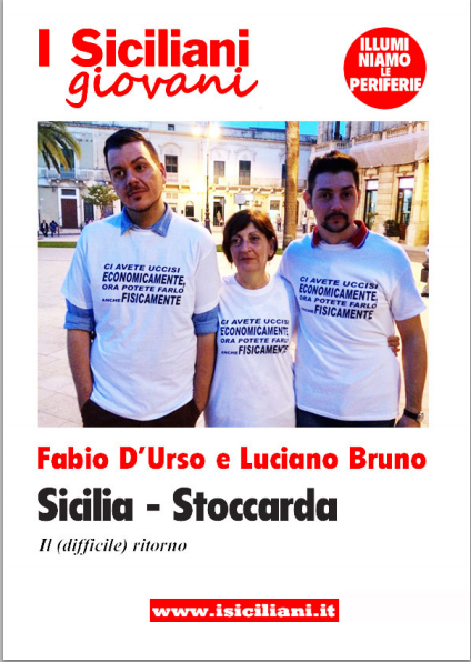 “Sicilia – Stoccarda. Il (difficile) ritorno”, l’e-book dei “Siciliani giovani” Fabio D’Urso e Luciano Bruno