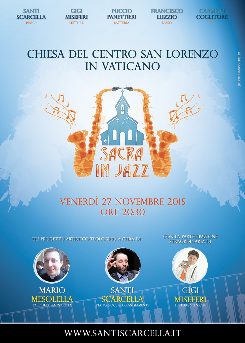 “Sacra in Jazz” debutta in Vaticano e fa da apripista al Giubileo