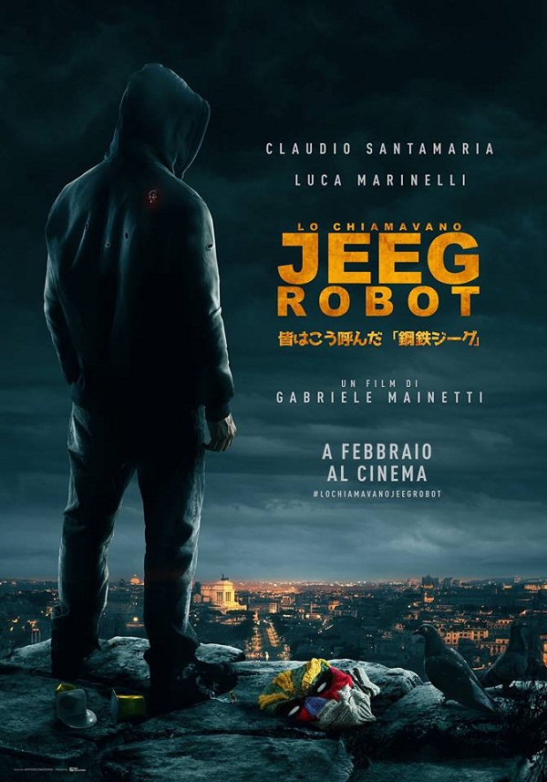 Lo chiamavano Jeeg Robot, di G. Mainetti ★★★★☆