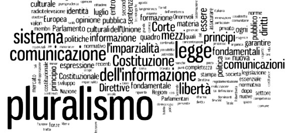 Principio cardine del nostro sistema democratico: il pluralismo dell’informazione