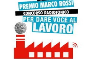“Premio Marco Rossi”. Raccontare il lavoro