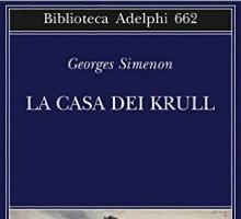 “La casa dei Krull” di Georges Simenon