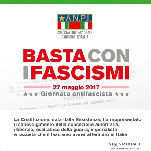 “Basta con i fascismi”. Il 27 maggio, in tutta Italia, Giornata antifascista promossa dall’ANPI