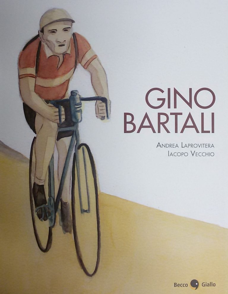 “Gino Bartali” – di Andrea Laprovitera e Iacopo Vecchio