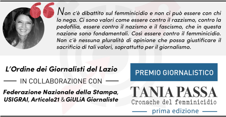 “Quando la donna è uccisa due volte”. Alla Fnsi il Premio giornalistico “Tania Passa”