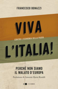 “Viva l’Italia” – di Francesco Bonazzi