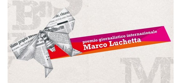 Premio giornalistico internazionale Marco Luchetta 2019. 23 marzo la prima riunione