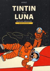 Hergé e i segreti dell’avventura. Tintin sulla luna