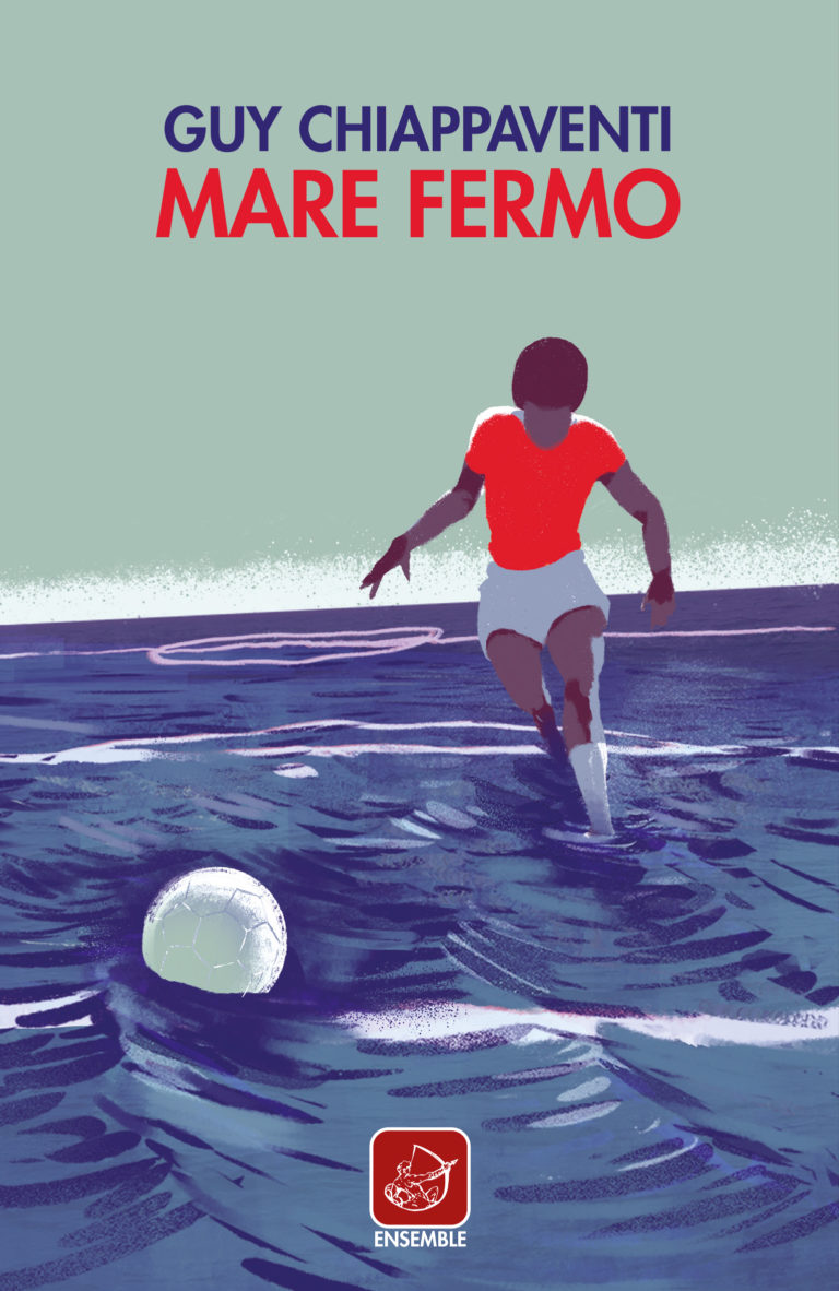 Storie di ordinaria integrazione: “Mare Fermo” di Guy Chiappaventi (Ensemble, 2019)