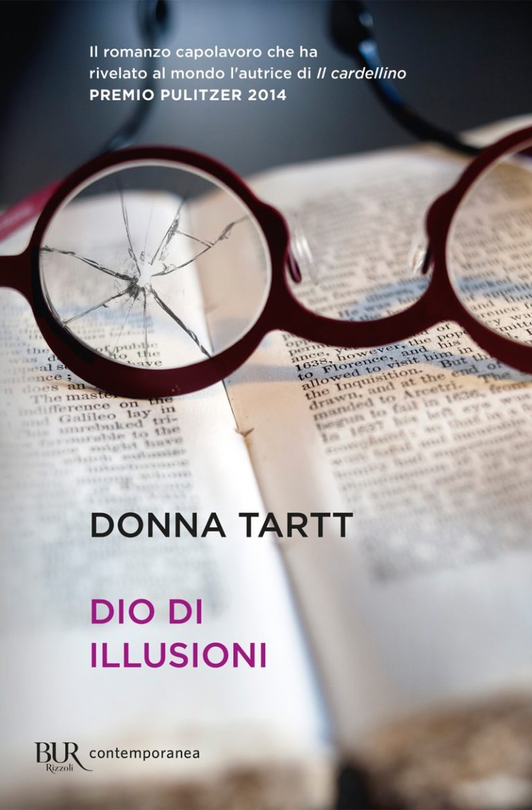 “Dio d’illusioni” di Donna Tartt, ipnotico viaggio nella “banalità” del delitto