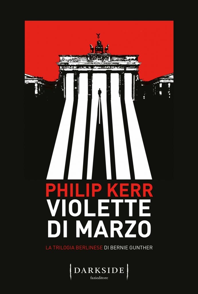 ‘Violette di Marzo’, Fazi ripubblica il primo volume della straordinaria trilogia di Philip Kerr