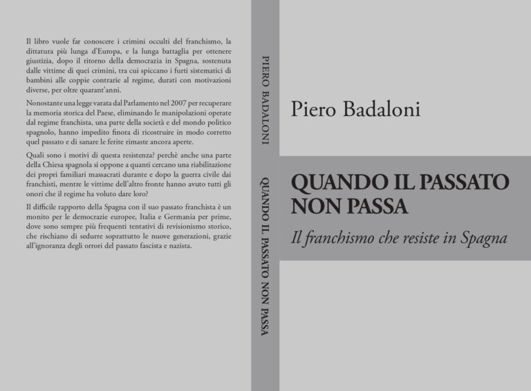 “Quando il passato non passa: Il franchismo che resiste in Spagna” – di Piero Badaloni