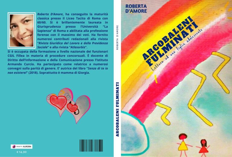 “Arcobaleni Fulminati”, un libro per comprendere gli adolescenti che parla ai genitori