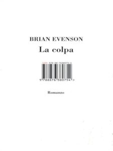 L’America di Brian Evenson. ‘La colpa’,  Isbn Edizioni