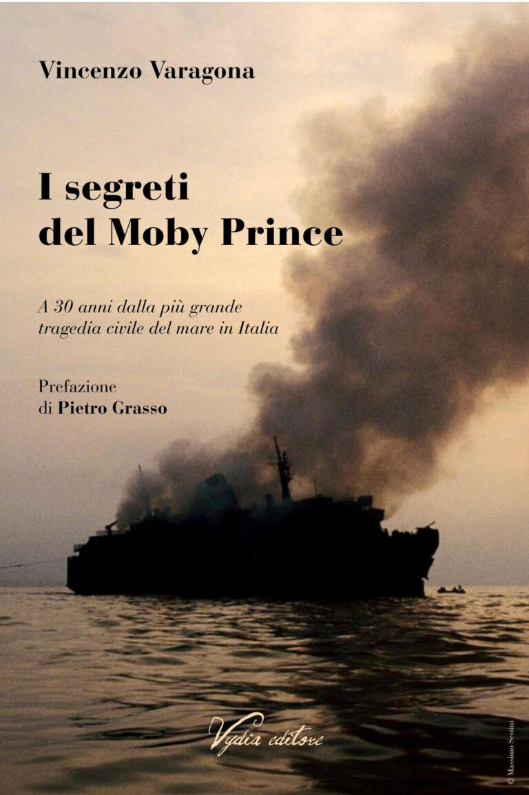 “I segreti del Moby Prince” – di Vincenzo Varagona  (Vydia editore)