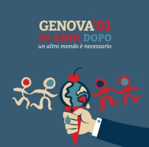 A 20 anni dal G8: memoria e futuro. Le reti sociali che promuovono iniziative a Genova