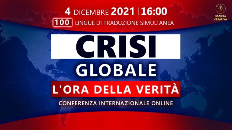 Crisi globale, l’ora della verità. 4 dicembre 2021 online in 100 lingue diverse