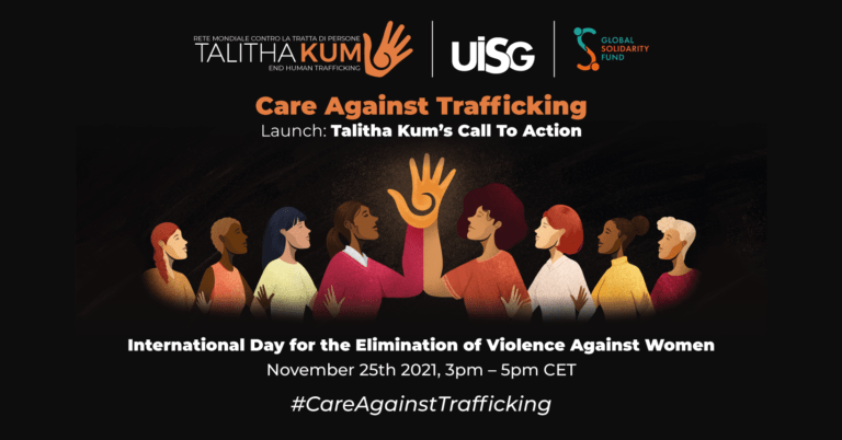 #careAgainstTrafficking il 25 novembre il lancio della call to action di Talitha Kum 