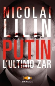Tutti colpevoli: “Putin” di Nicolai Lilin
