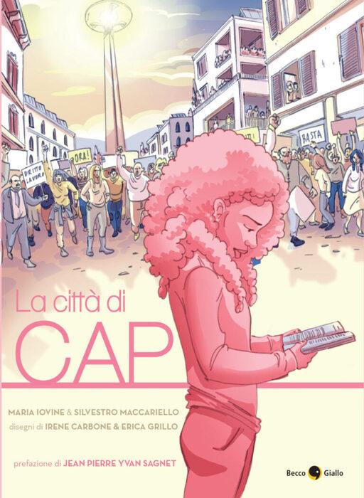La città di Cap: un graphic novel per dare dignità ai lavoratori sfruttati da ogni forma di Caporalato