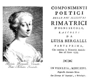 Dalla parte delle Donne in poesia, Luisa Bergalli curatrice della prima antologia poetica di Rimatrici italiane