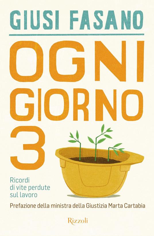 “Ogni giorno 3” di Giusi Fasano