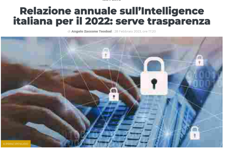 Relazione annuale sull’Intelligence italiana (Dis + Aisi + Aise) per il 2022: evanescente ed autoreferenziale