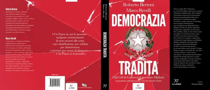 “Democrazia tradita”. Di Roberto Bertoni e Marco Revelli