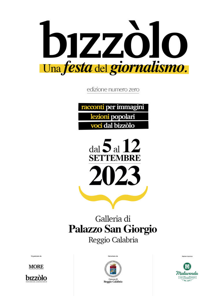 Bizzòlo – una festa del giornalismo (edizione numero zero) 5-12 settembre, Reggio Calabria
