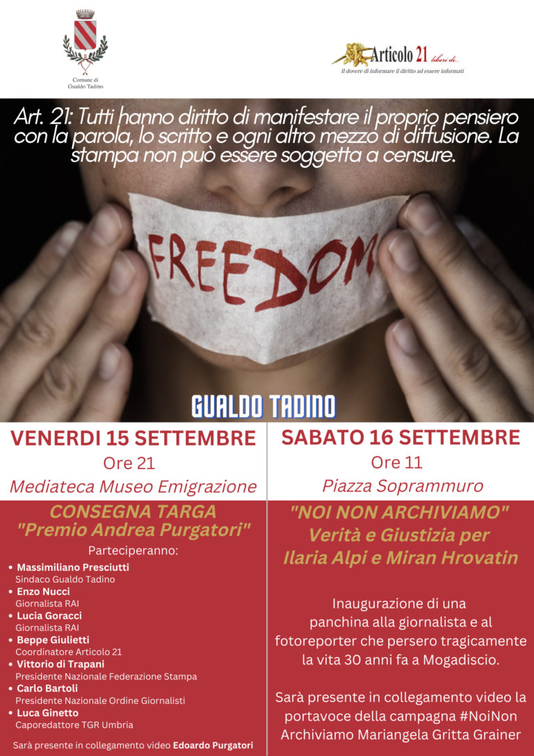 15-16 settembre a Gualdo Tadino si parlerà di Articolo 21, libertà di stampa e verranno ricordati Purgatori, Alpi e Hrovatin