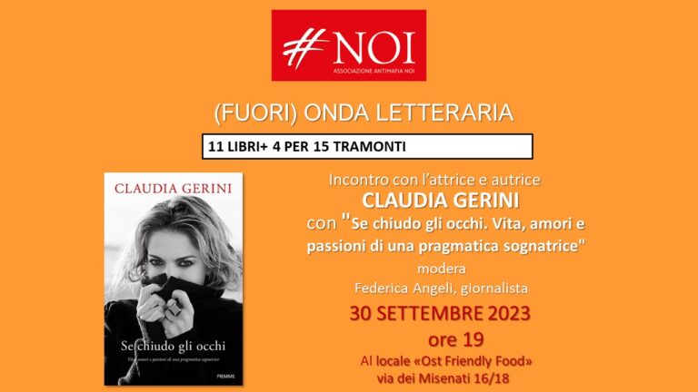 Ultimo imperdibile appuntamento di (fuori) Onda Letteraria #noi all’ “Ost Friendly Food” con Claudia Gerini