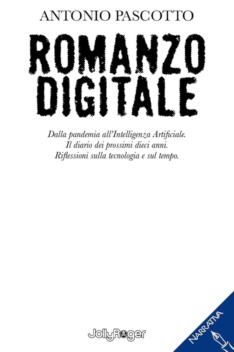 Il giornalista Antonio Pascotto pubblica Romanzo Digitale