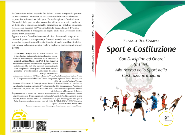 “Sport e Costituzione. “Con Disciplina ed Onore” (art. 54). Alla ricerca dello Sport nella Costituzione italiana” – di Franco Del Campo