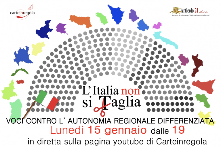 L’Italia non si taglia – Voci contro l’autonomia differenziata. Il 15 gennaio dibattito corale di dissenso