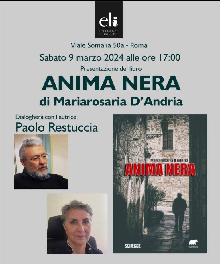 “Anima Nera”. Il 9 marzo a Roma la presentazione del romanzo di Mariarosaria D’Andria