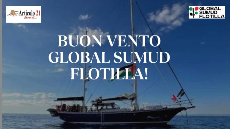 Pronti a salpare verso Gaza, buon vento Global Sumud Flotilla!