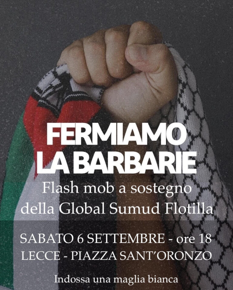 “Fermiamo la barbarie”. Sabato 6 settembre flash mob a Lecce per la Palestina